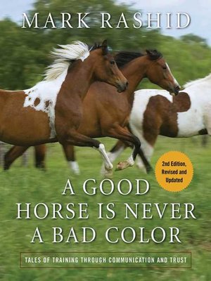 cover image of A Good Horse Is Never a Bad Color